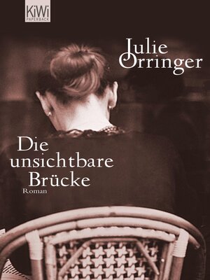 cover image of Die unsichtbare Brücke